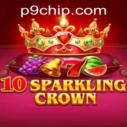 Exploring the Exciting World of 10SparklingCrown: A Comprehensive Guide