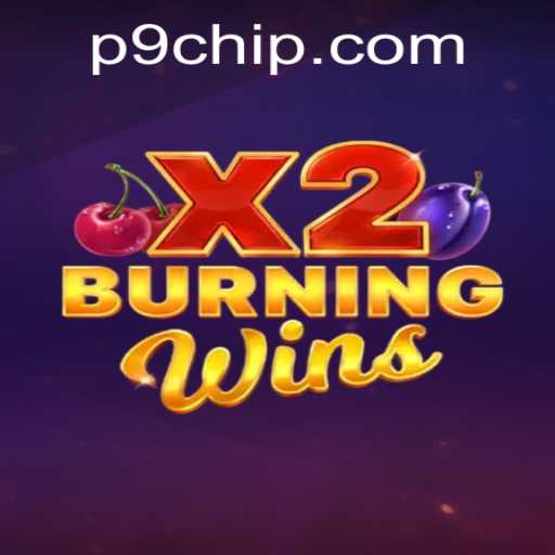 BurningWinsX2: A Thrilling Casino Experience with p9 PH Login