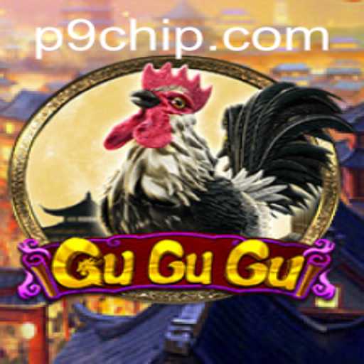 Exploring the Exciting World of GuGuGu and Navigating P9 PH Login