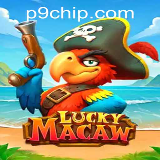 Discover the Thrilling World of LuckyMacaw: Your Gateway to Exciting Gaming with P9 PH Login